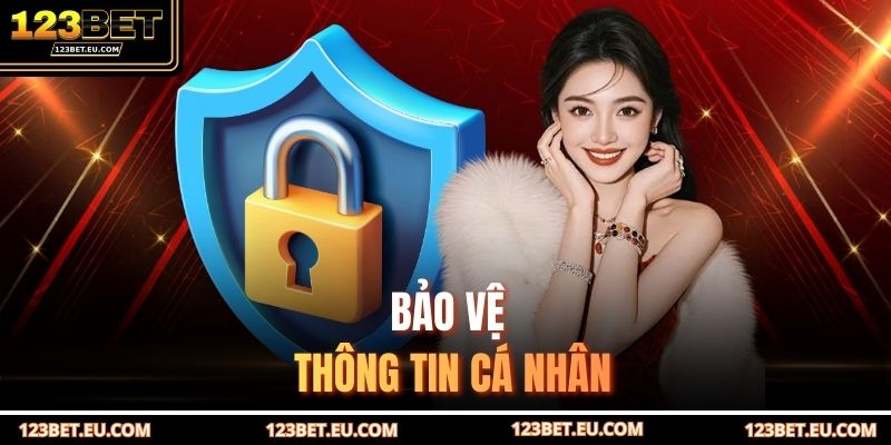 Bảo vệ thông tin cá nhân
