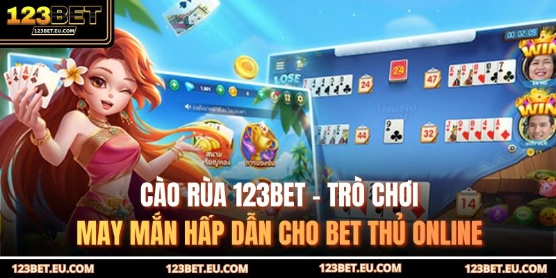 Cào rùa 123BET