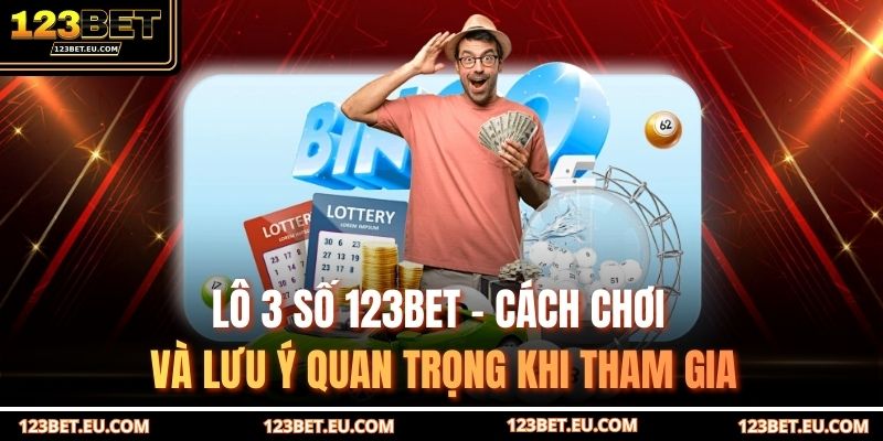 Lô 3 số 123BET