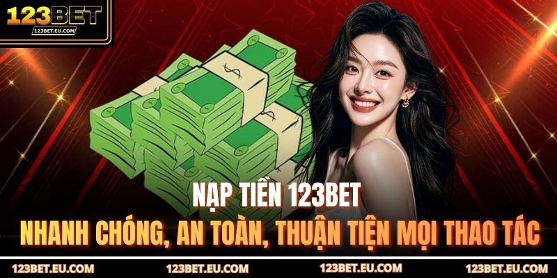 nạp tiền 123BET